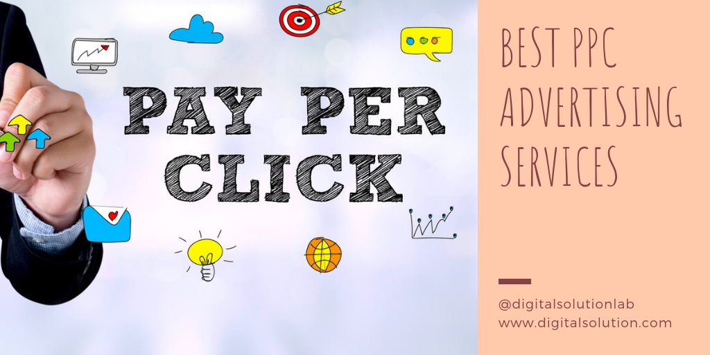 best ppc advertising services,digital solution lab